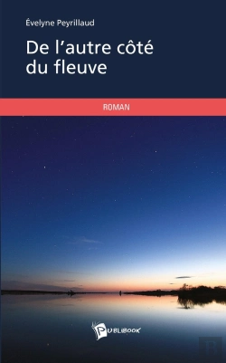 Bertrand.pt - De L'Autre Côté Du Fleuve