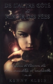 De L'Autre Cote Du Miroir Des Fees