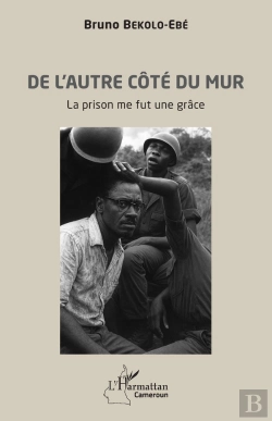 Bertrand.pt - De L'Autre Côté Du Mur : La Prison Me Fut Une Grâce