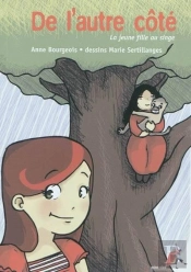 De L'Autre Côté ; La Jeune Fille Au Singe