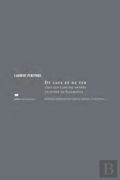 De Lave Et De Fer ; Essai Sur L'Art Des Années De Plomb En Allemagne