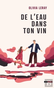 De L'Eau Dans Ton Vin