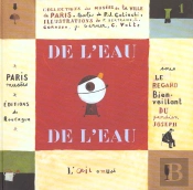 De L'Eau, De L'Eau