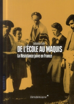 Bertrand.pt - De L'Ecole Au Maquis - La Resistance Juive En France