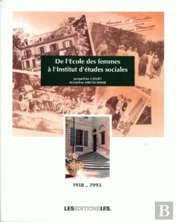 Bertrand.pt - De L'École Des Femmes À L'Institut D'Études Sociales ; 1918-1993