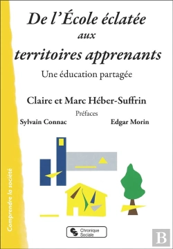 Bertrand.pt - De L'École Éclatée Aux Territoires Apprenants : Une Éducation Partagée