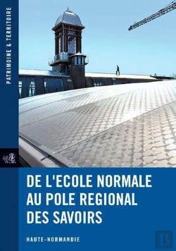 Bertrand.pt - De L'École Normale Au Pôle Régional Des Savoirs