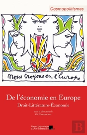 De L'Économie En Europe : Droit-Littérature-Économie