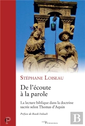 De L'Écoute À La Parole ; La Lecture Biblique Dans La Doctrine Sacrée Selon Thomas D'Aquin