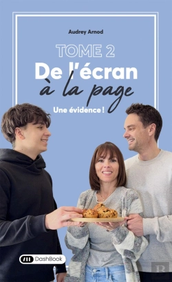 Bertrand.pt - De L'Écran À La Page Tome 2 : Une Évidence !