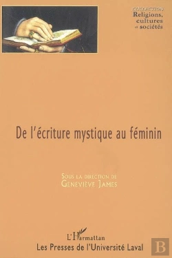 Bertrand.pt - De L'Écriture Mystique Au Féminin