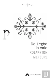 De Legba La Voie