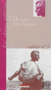 De L'Eglise Et Des Ministeres