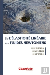 De L'Élasticité Linéaire Aux Fluides Newtoniens