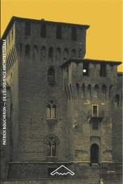 De L'Eloquence Architecturale Milan, Mantoue, Urbino (1450-1520) (B2-36)