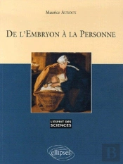 De L'Embryon À La Personne - N°41