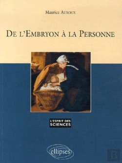 Bertrand.pt - De L'Embryon À La Personne - N°41