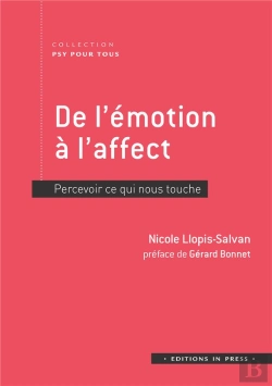 Bertrand.pt - De L'Émotion À L'Affect ; Percevoir Ce Qui Nous Touche