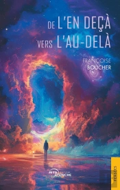 De L'En Deçà Vers L'Au-Delà