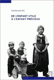 De L'Enfant Utile À L'Enfant Précieux