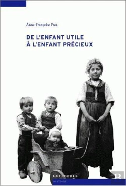 Bertrand.pt - De L'Enfant Utile À L'Enfant Précieux