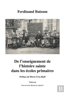 Bertrand.pt - De L'Enseignement De L'Histoire Sainte Dans Les Écoles Primaires