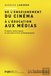 De L'Enseignement Du Cinéma À L'Éducation Aux Médias
