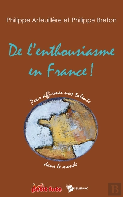 Bertrand.pt - De L'Enthousiasme En France ! Pour Affirmer Nos Talents Dans Le Monde