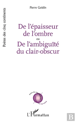 Bertrand.pt - De L'Épaisseur De L'Ombre Ou De L'Ambiguïté Du Clair-Obscur
