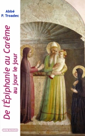 De L'Épiphanie Au Carême