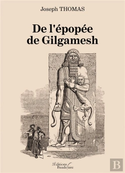 Bertrand.pt - De L'Épopée De Gilgamesh