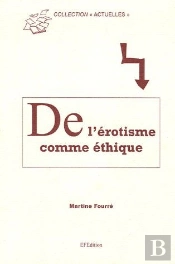 De L'Érostime Comme Éthique