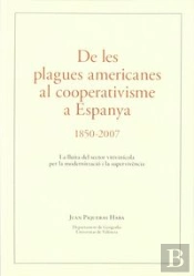 De Les Plagues Americanes Al Cooperativisme A Espanya