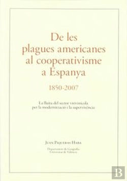Bertrand.pt - De Les Plagues Americanes Al Cooperativisme A Espanya