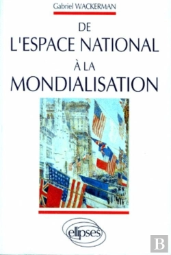 Bertrand.pt - De L'Espace National À La Mondialisation De L'Espace