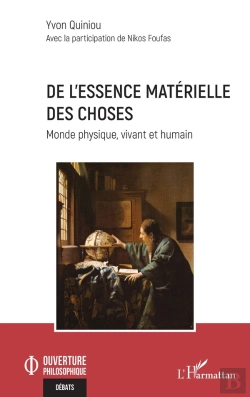 Bertrand.pt - De L'Essence Matérielle Des Choses : Monde Physique, Vivant Et Humain