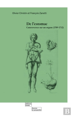 Bertrand.pt - De L'Estomac : Controverses Sur Un Organe (1709-1712)