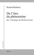 De L'Etre Du Phenomene ; Sur L'Ontologie De Merleau-Ponty