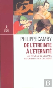 De L'Etreinte A L'Eternite