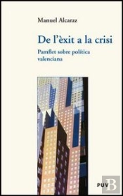 De L'Èxit A La Crisi