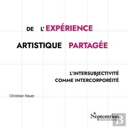 Bertrand.pt - De L'Expérience Artistique Partagée : L'Intersubjectivité Comme Intercorporéité