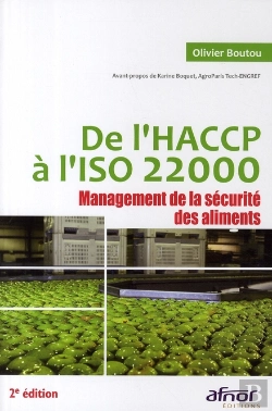 Bertrand.pt - De L'Haccp À L'Iso 22000 ; Management De La Sécurité Des Aliments (2e Édition)