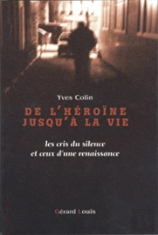 De L'Heroine Jusqu'A La Vie