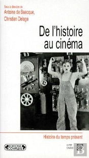 De L'Histoire Au Cinema