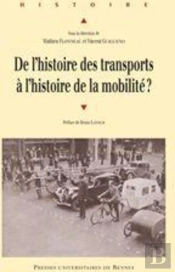 De L'Histoire Des Transports À L'Histoire De La Mobilité ?