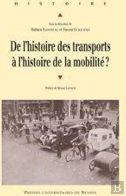 Bertrand.pt - De L'Histoire Des Transports À L'Histoire De La Mobilité ?