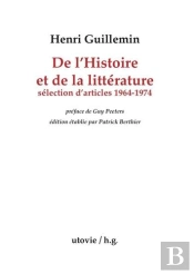 De L'Histoire Et De La Littérature