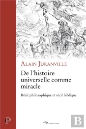 De L'Histoire Universelle Comme Miracle