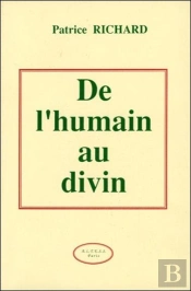 De L'Humain Au Divin