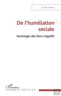 Bertrand.pt - De L'Humiliation Sociale